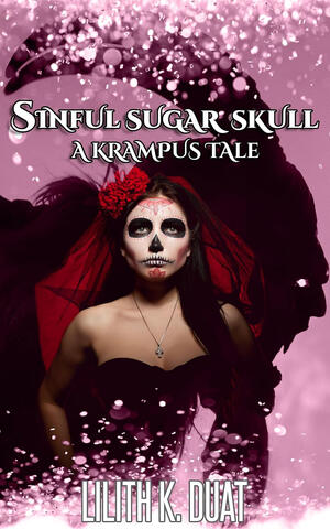 Sinful Sugar Skull: A Krampus Tale