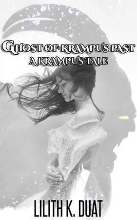 Ghost of Krampus Past: A Krampus Tale