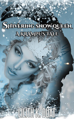 Shivering Snow Queen: A Krampus Tale