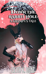 Down the Rabbit Hole: A Krampus Tale Down the Rabbit Hole: A Krampus Tale
