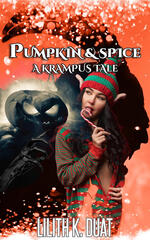 Pumpkin & Spice: A Krampus Tale Pumpkin & Spice: A Krampus Tale