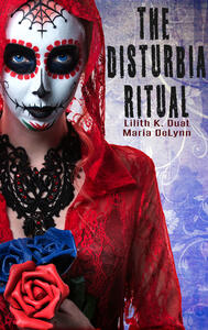 The Disturbia Ritual The Disturbia Ritual