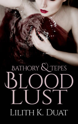 Bathory &amp; Tepes: Bloodlust