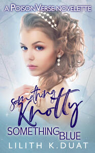 Something Knotty, Something Blue Something Knotty, Something Blue